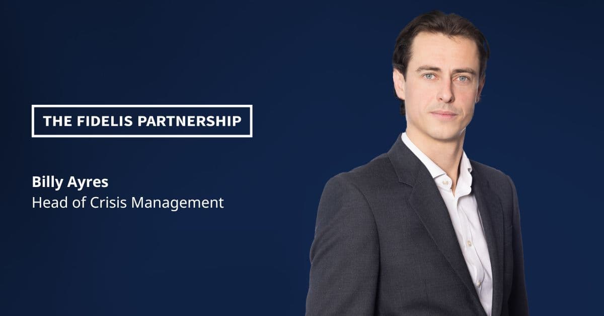 The Fidelis Partnership promotes Billy Ayres to Head of Crisis Management
